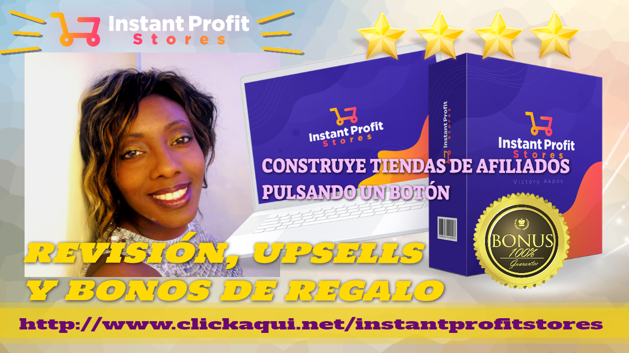 INSTANT PROFIT STORES. Revision y Bonos ⭐️⭐️⭐️⭐️